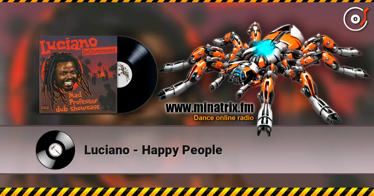 Luciano - Happy People online in hoher Qualität hören | Minatrix.FM