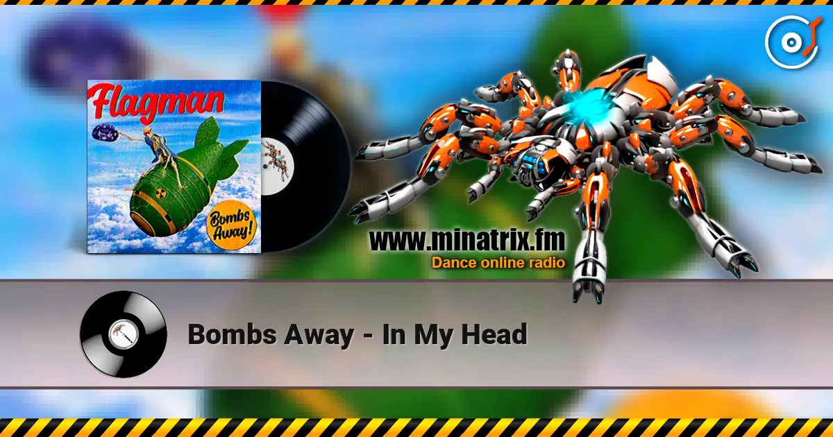Bombs Away - In My Head online in hoher Qualität hören | Minatrix.FM