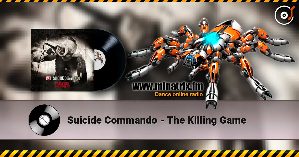 Suicide Commando - The Killing Game online in hoher Qualität hören | Minatrix.FM