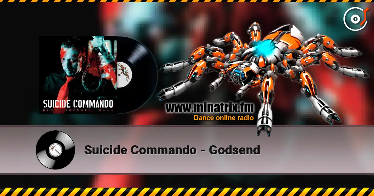 Suicide Commando - Godsend online in hoher Qualität hören | Minatrix.FM