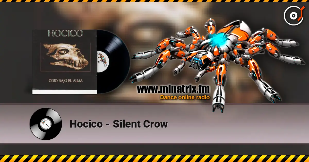 Hocico - Silent Crow online in hoher Qualität hören | Minatrix.FM