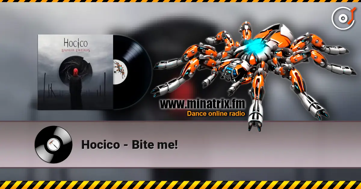 Hocico - Bite me! online in hoher Qualität hören | Minatrix.FM