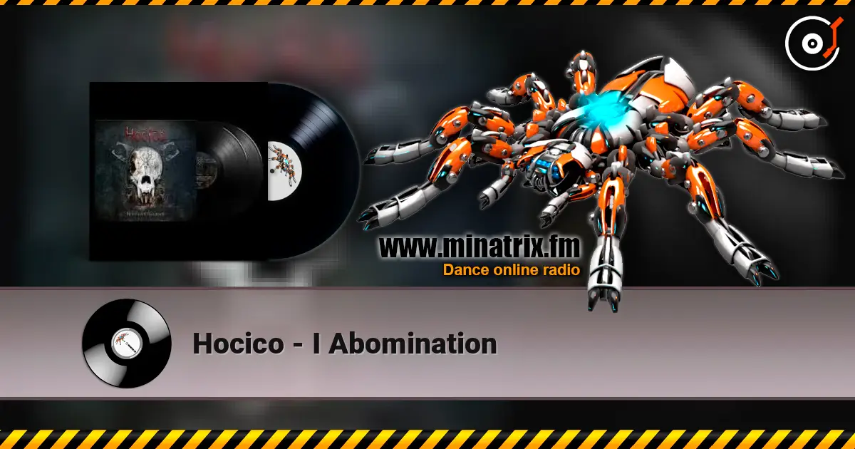 Hocico - I Abomination online in hoher Qualität hören | Minatrix.FM