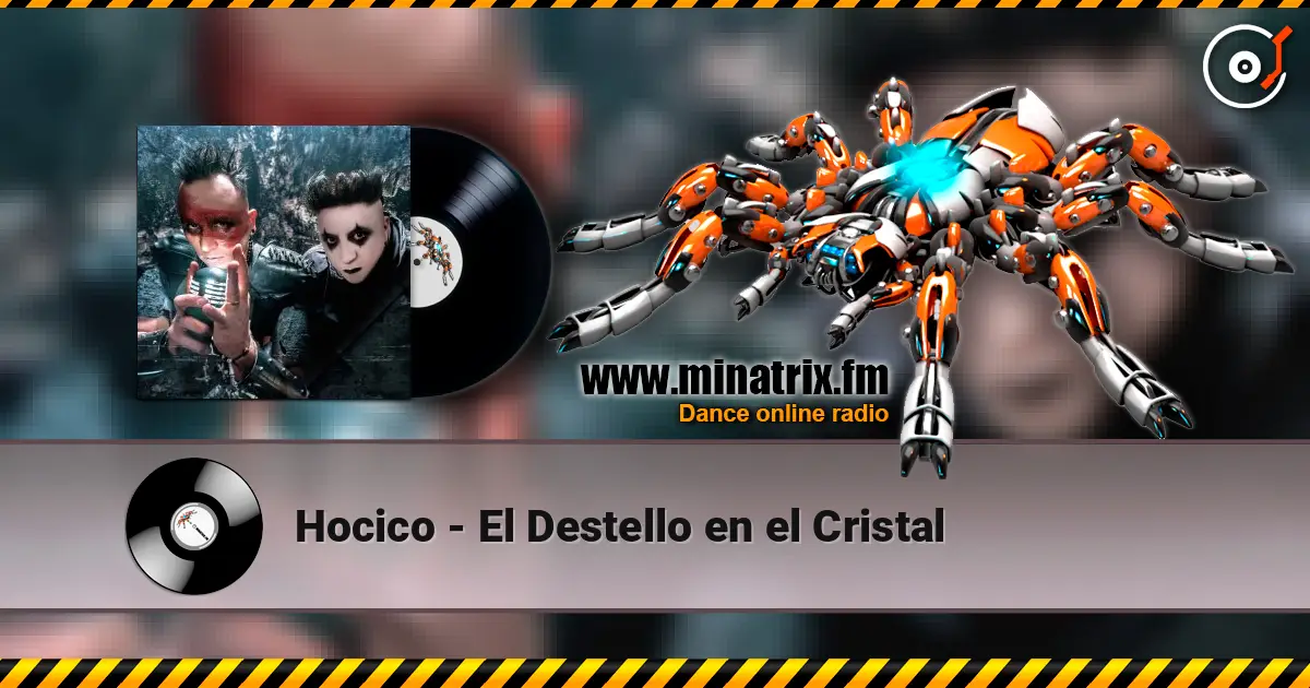 Hocico - El Destello en el Cristal online in hoher Qualität hören | Minatrix.FM