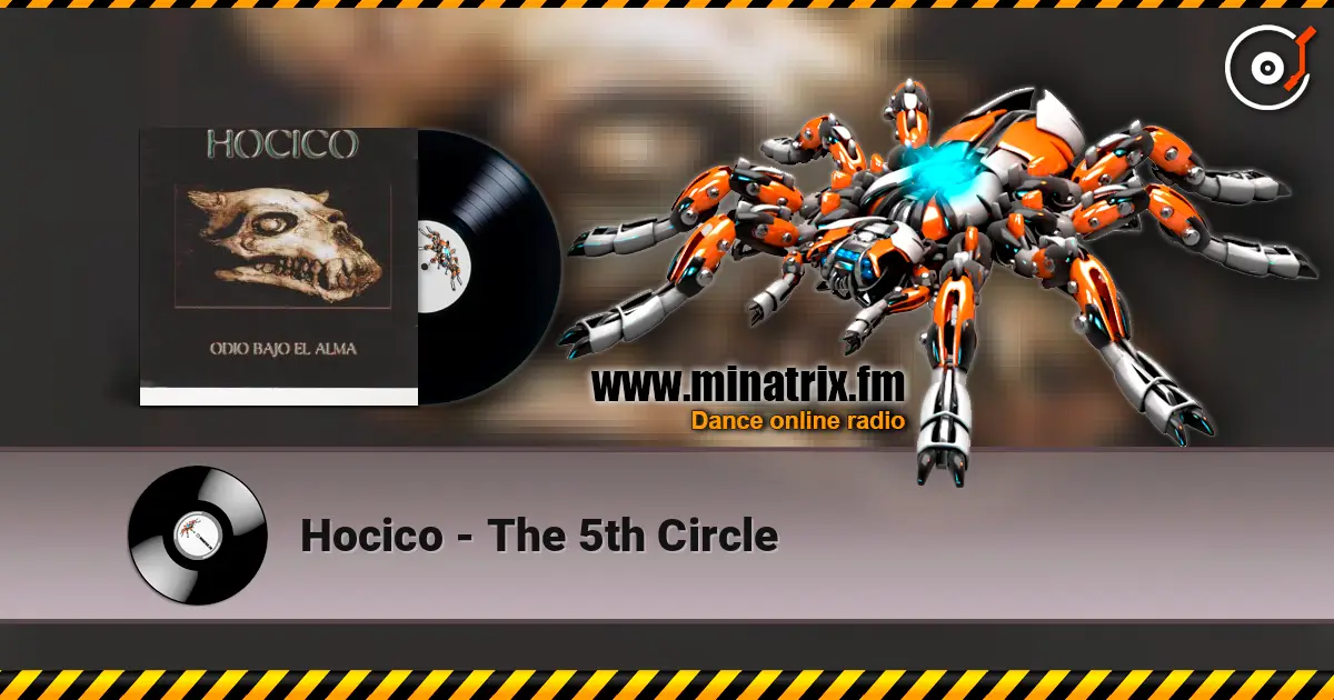 Hocico - The 5th Circle online in hoher Qualität hören | Minatrix.FM