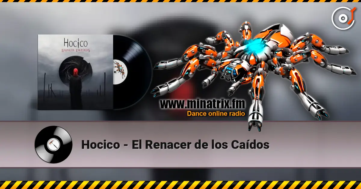 Hocico - El Renacer de los Caídos online in hoher Qualität hören | Minatrix.FM