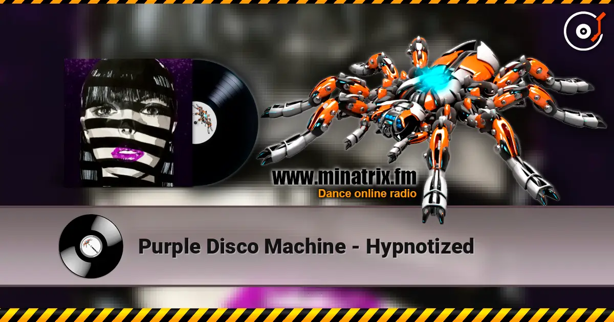 Purple Disco Machine - Hypnotized online in hoher Qualität hören | Minatrix.FM