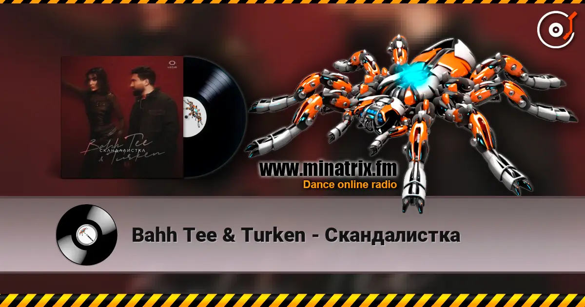 Bahh Tee & Turken - Скандалистка online in hoher Qualität hören | Minatrix.FM