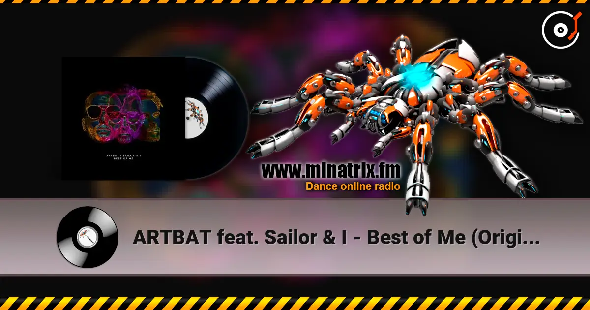 ARTBAT feat. Sailor & I - Best of Me (Original Mix) online in hoher Qualität hören | Minatrix.FM