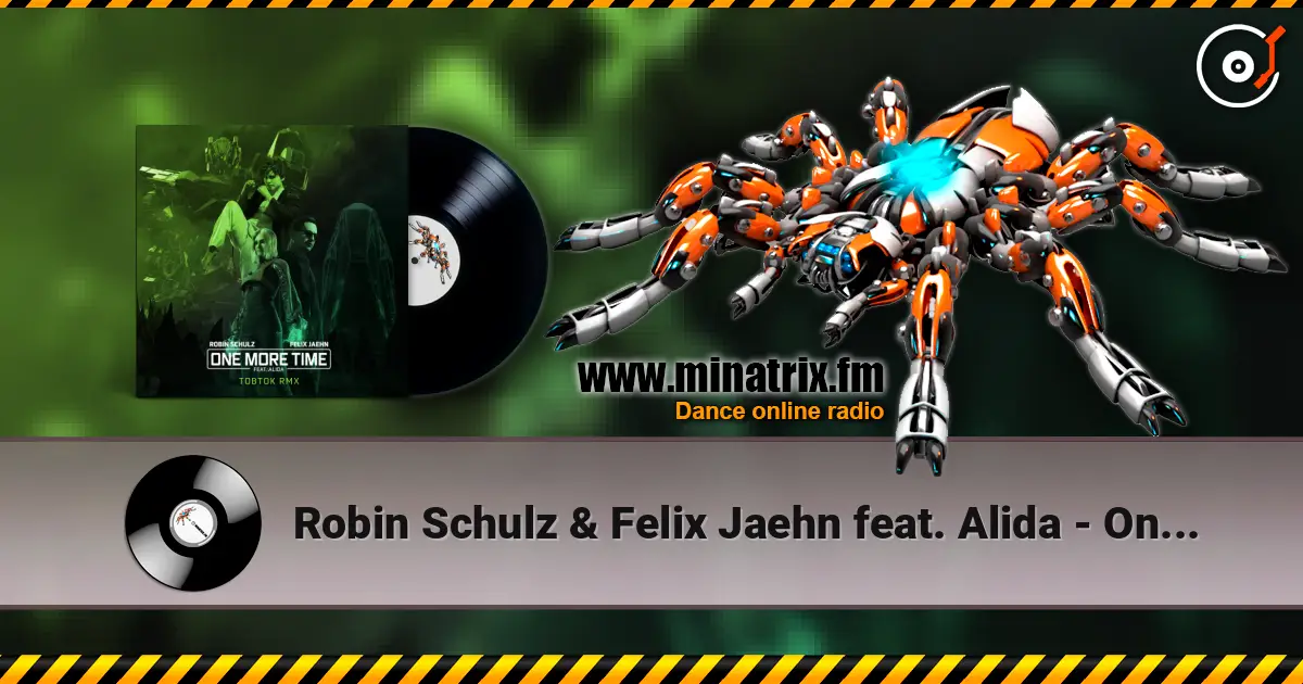 Robin Schulz & Felix Jaehn feat. Alida - One More Time (Tobtok Remix) online in hoher Qualität hören | Minatrix.FM