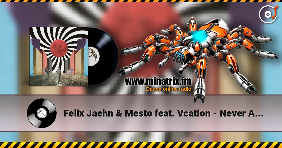 Felix Jaehn & Mesto feat. Vcation - Never Alone online in hoher Qualität hören | Minatrix.FM