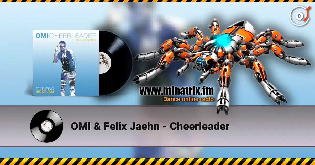 OMI & Felix Jaehn - Cheerleader online in hoher Qualität hören | Minatrix.FM