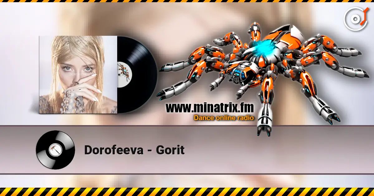 Dorofeeva - Gorit online in hoher Qualität hören | Minatrix.FM