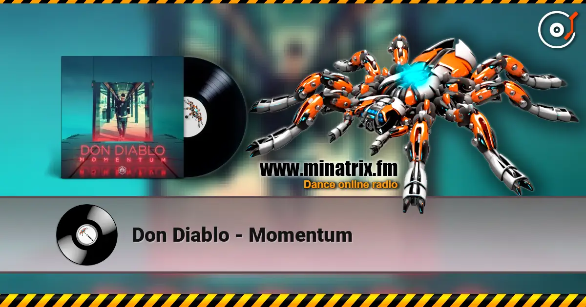 Don Diablo - Momentum online in hoher Qualität hören | Minatrix.FM