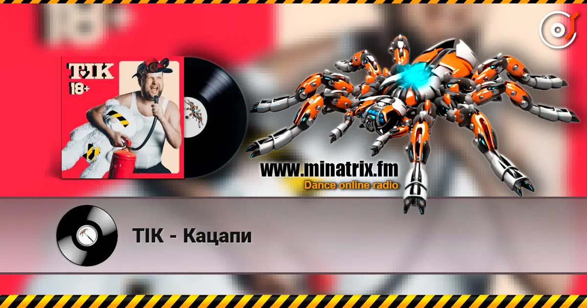 ТІК - Кацапи online in hoher Qualität hören | Minatrix.FM