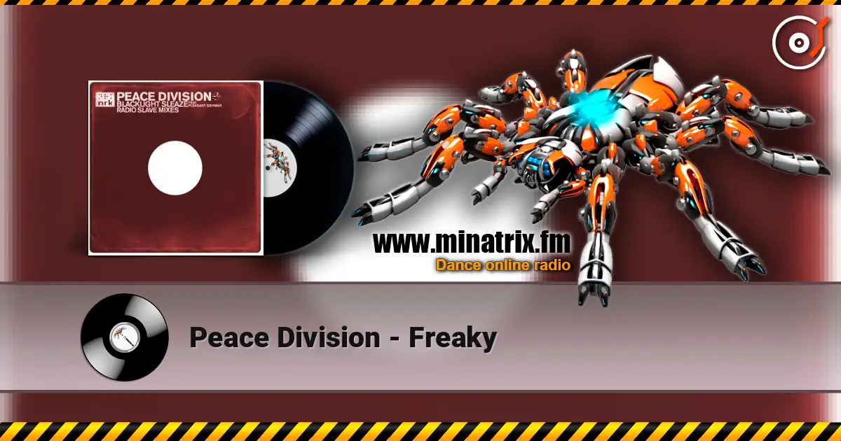 Peace Division - Freaky online in hoher Qualität hören | Minatrix.FM