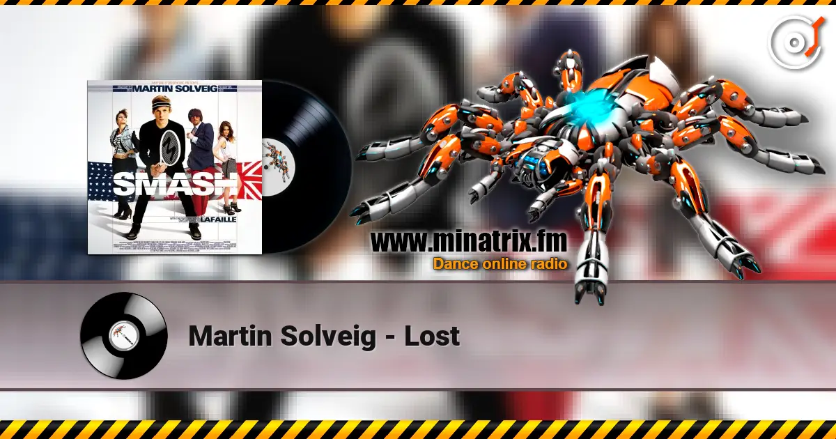 Martin Solveig - Lost online in hoher Qualität hören | Minatrix.FM