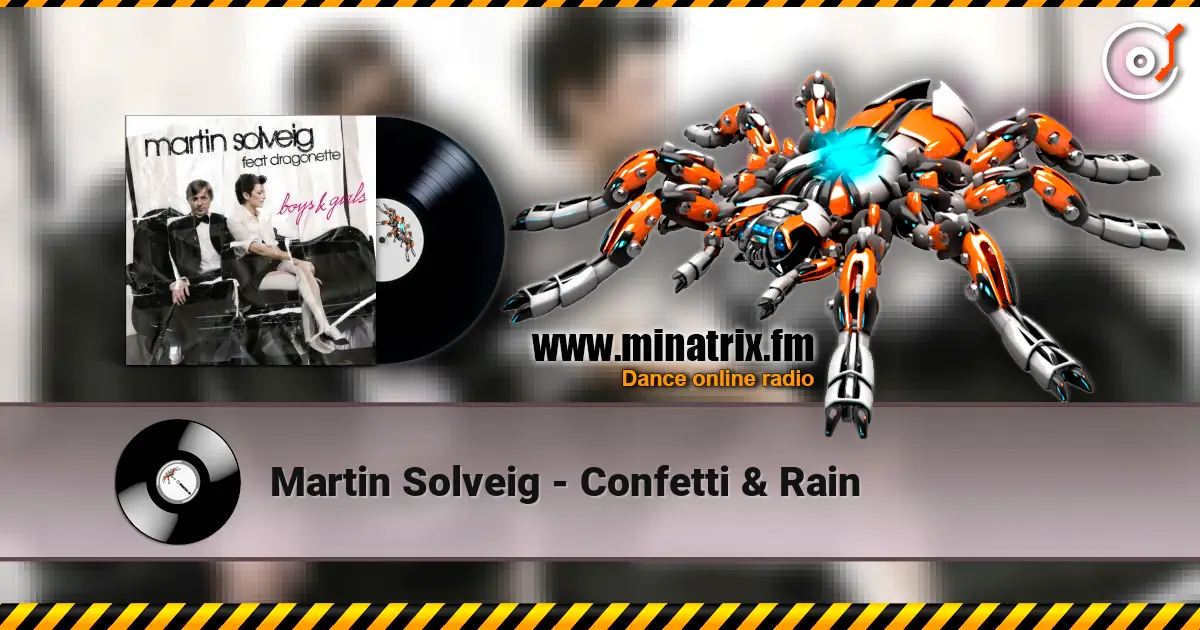 Martin Solveig - Confetti & Rain online in hoher Qualität hören | Minatrix.FM
