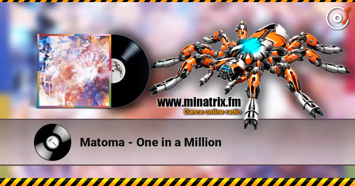 Matoma - One in a Million online in hoher Qualität hören | Minatrix.FM