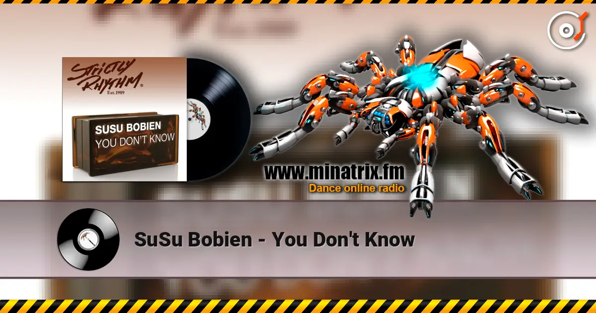 SuSu Bobien - You Don't Know online in hoher Qualität hören | Minatrix.FM