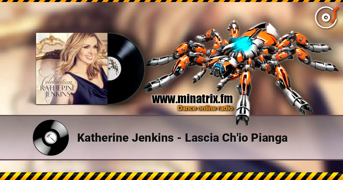Katherine Jenkins - Lascia Ch'io Pianga online in hoher Qualität hören | Minatrix.FM