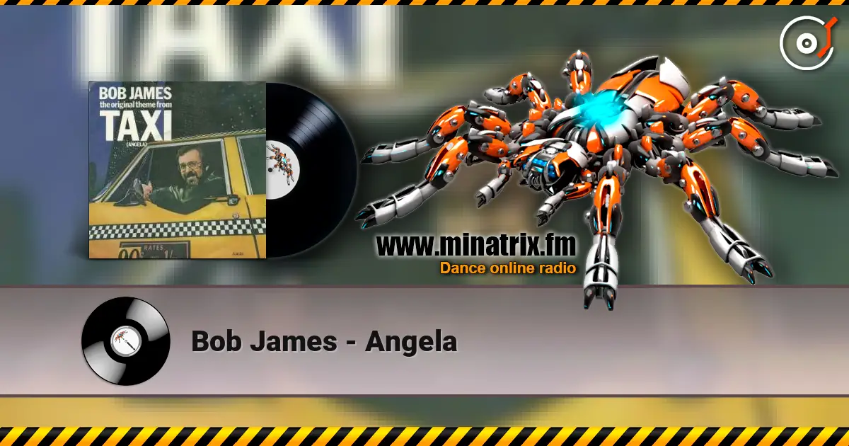 Bob James - Angela online in hoher Qualität hören | Minatrix.FM