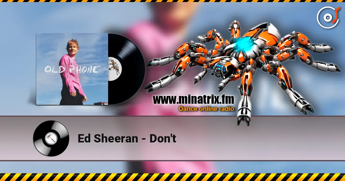 Ed Sheeran - Don't online in hoher Qualität hören | Minatrix.FM