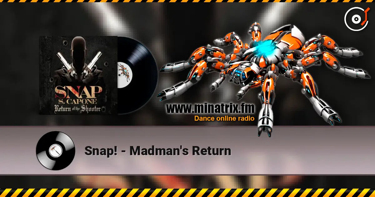 Snap! - Madman's Return online in hoher Qualität hören | Minatrix.FM