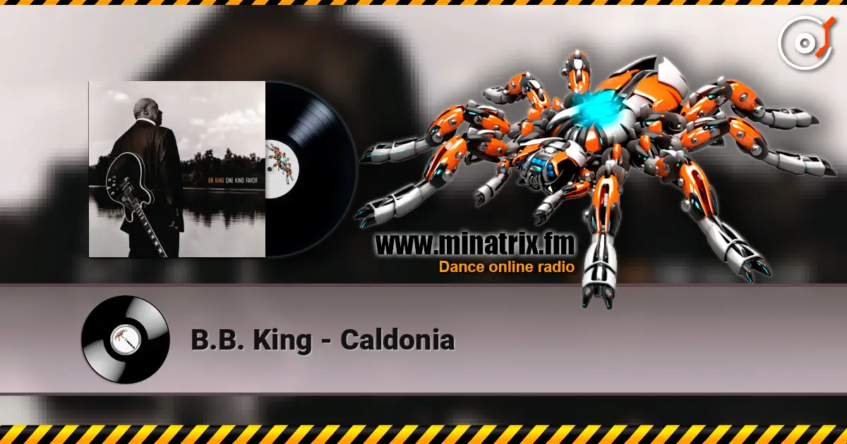 B.B. King - Caldonia online in hoher Qualität hören | Minatrix.FM