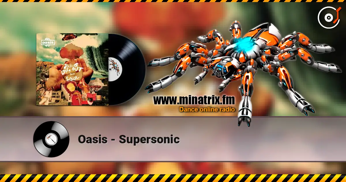 Oasis - Supersonic online in hoher Qualität hören | Minatrix.FM