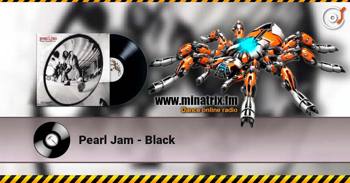 Pearl Jam - Black online in hoher Qualität hören | Minatrix.FM