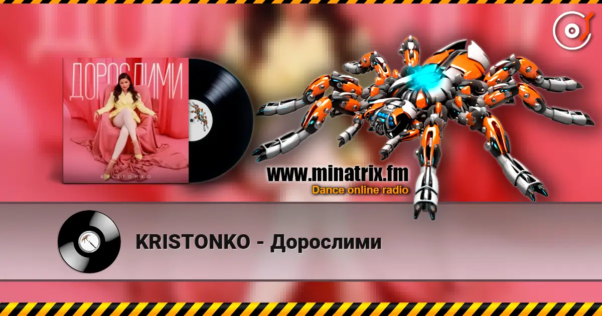 KRISTONKO - Дорослими online in hoher Qualität hören | Minatrix.FM