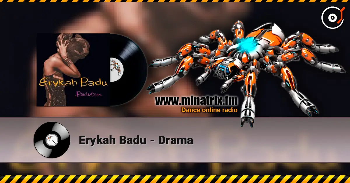 Erykah Badu - Drama online in hoher Qualität hören | Minatrix.FM