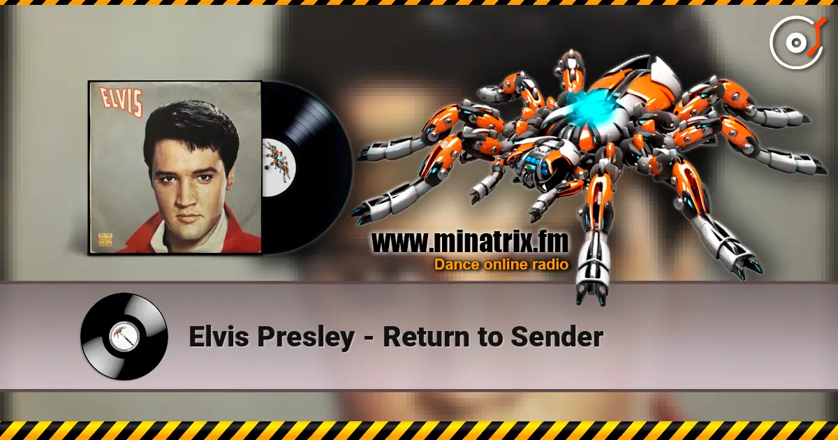 Elvis Presley - Return to Sender online in hoher Qualität hören | Minatrix.FM