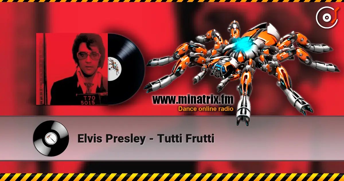 Elvis Presley - Tutti Frutti online in hoher Qualität hören | Minatrix.FM