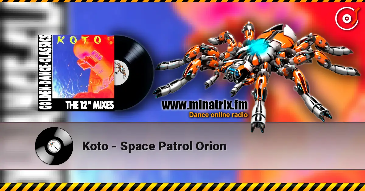 Koto - Space Patrol Orion online in hoher Qualität hören | Minatrix.FM