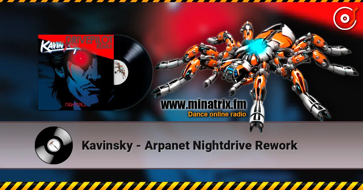 Kavinsky - Arpanet Nightdrive Rework online in hoher Qualität hören | Minatrix.FM