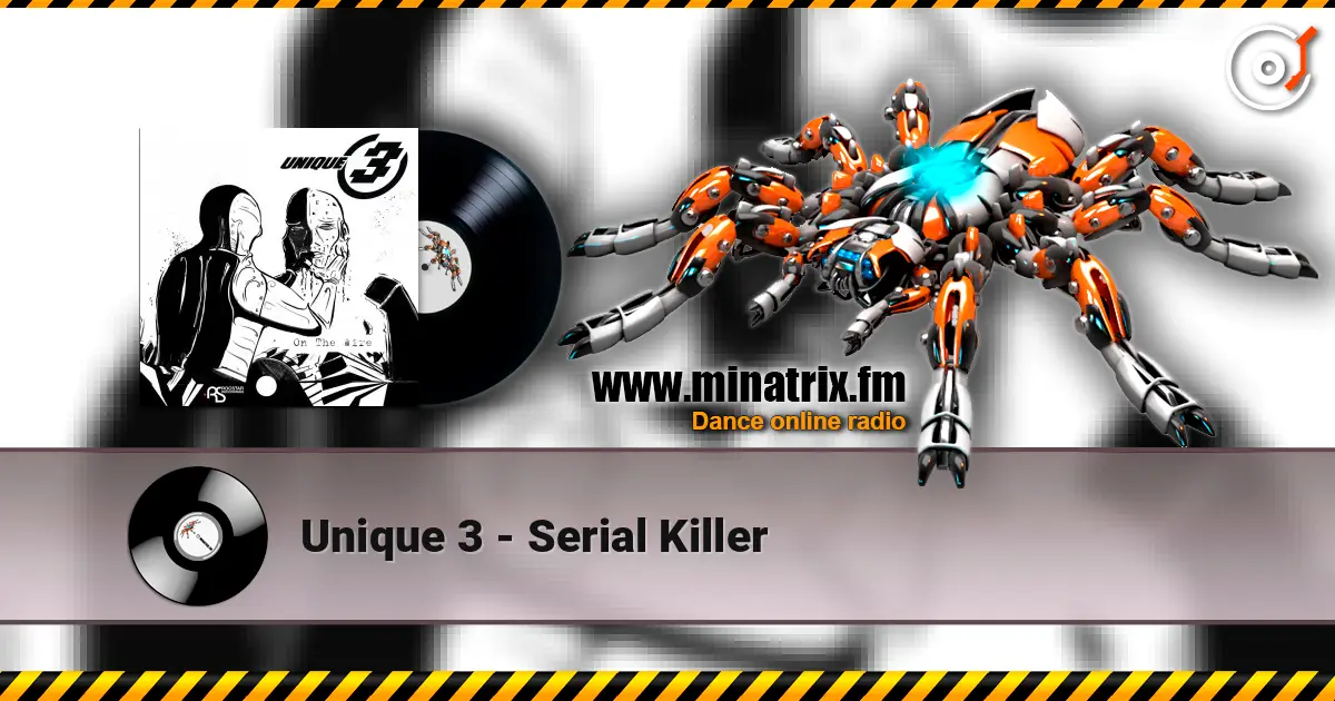 Unique 3 - Serial Killer online in hoher Qualität hören | Minatrix.FM