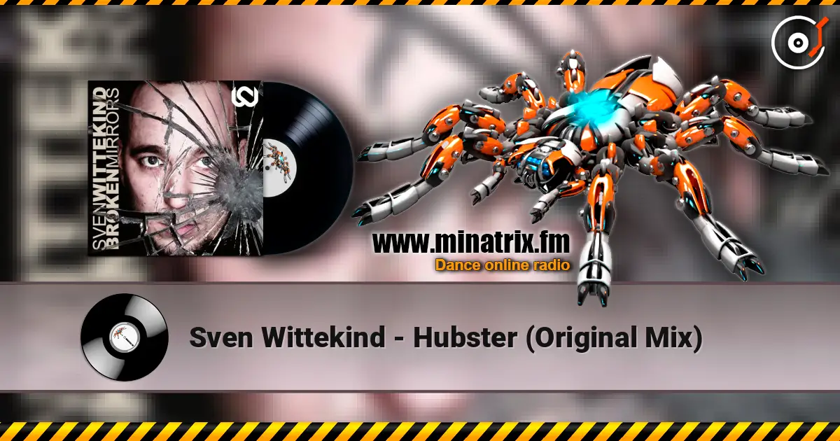 Sven Wittekind - Hubster (Original Mix) online in hoher Qualität hören | Minatrix.FM