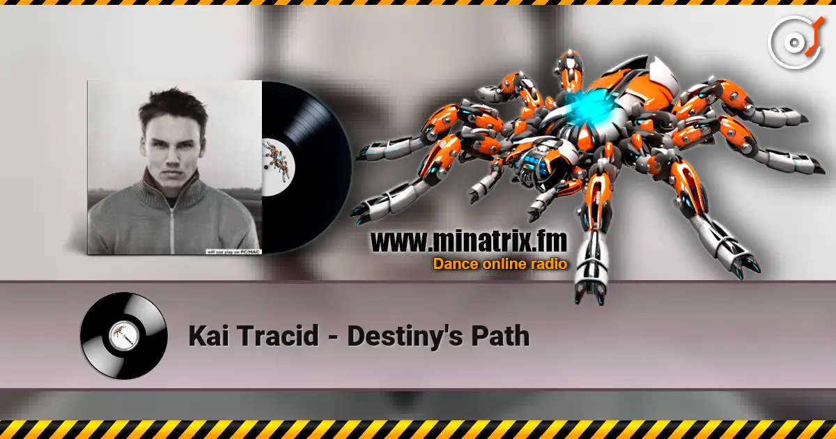 Kai Tracid - Destiny's Path online in hoher Qualität hören | Minatrix.FM