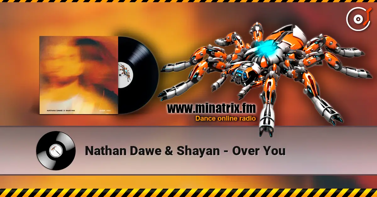 Nathan Dawe & Shayan - Over You online in hoher Qualität hören | Minatrix.FM
