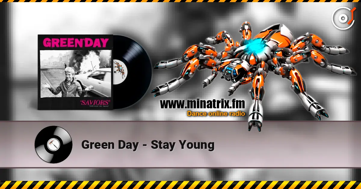 Green Day - Stay Young online in hoher Qualität hören | Minatrix.FM