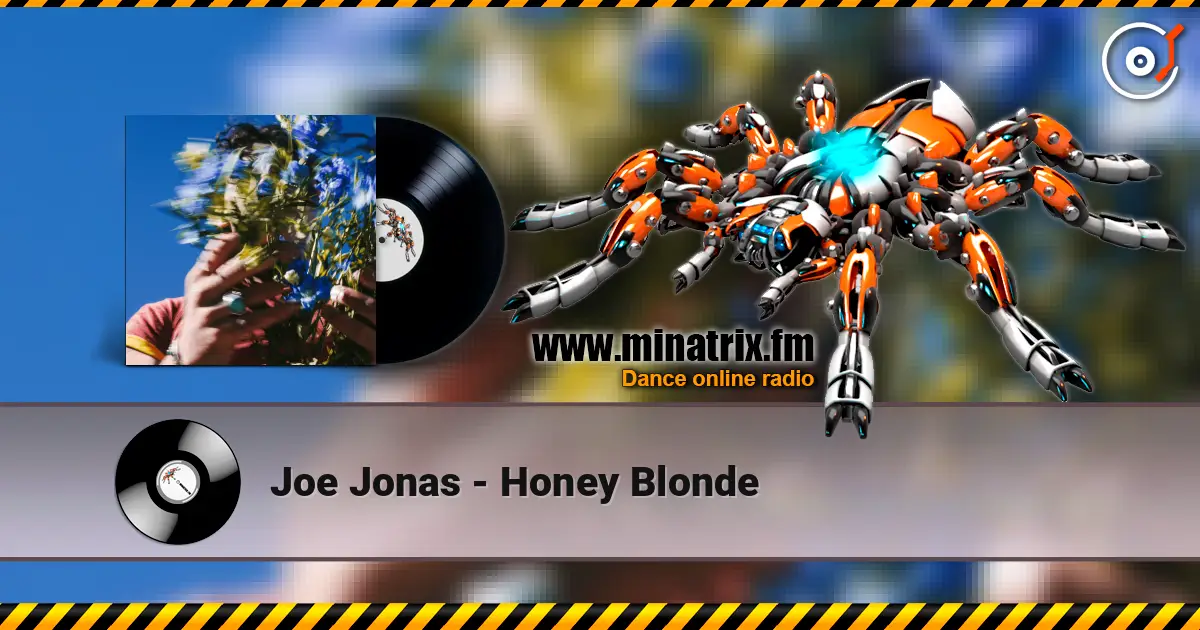 Joe Jonas - Honey Blonde online in hoher Qualität hören | Minatrix.FM