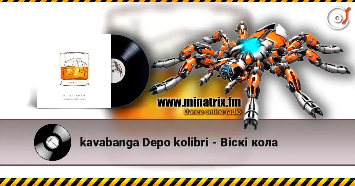 kavabanga Depo kolibri - Віскі кола online in hoher Qualität hören | Minatrix.FM