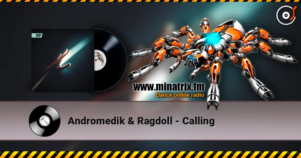 Andromedik & Ragdoll - Calling online in hoher Qualität hören | Minatrix.FM
