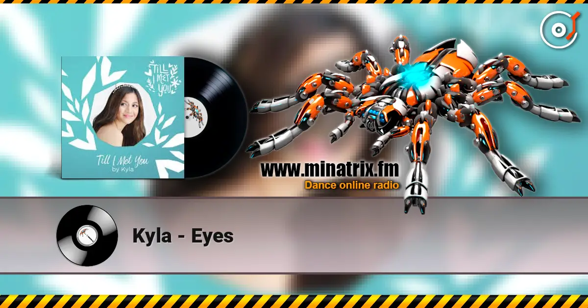 Kyla - Eyes online in hoher Qualität hören | Minatrix.FM