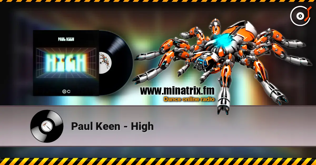Paul Keen - High online in hoher Qualität hören | Minatrix.FM