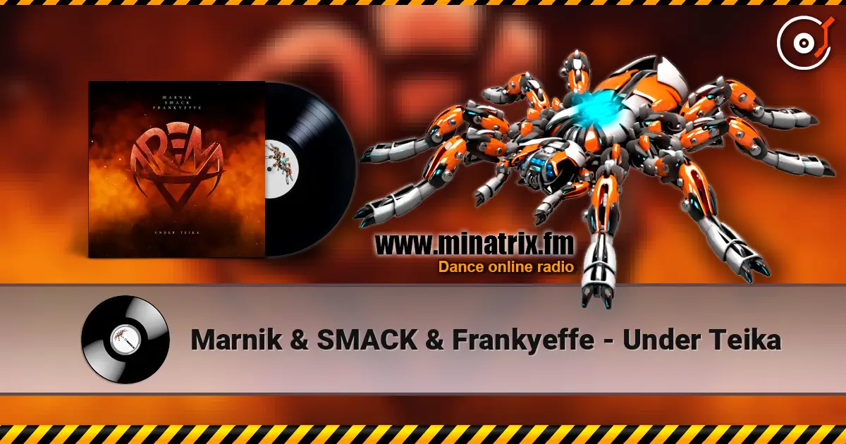 Marnik & SMACK & Frankyeffe - Under Teika online in hoher Qualität hören | Minatrix.FM