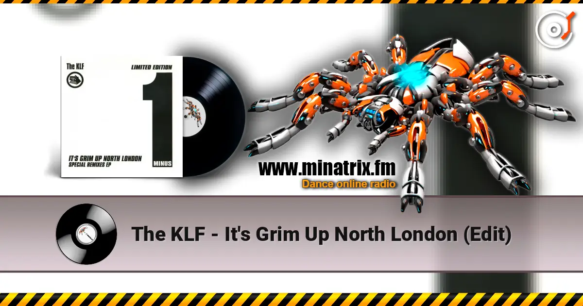 The KLF - It's Grim Up North London (Edit) online in hoher Qualität hören | Minatrix.FM