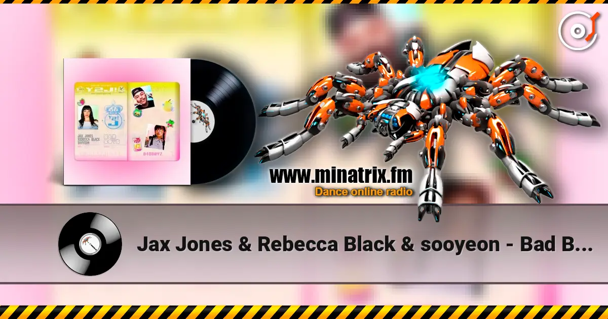 Jax Jones & Rebecca Black & sooyeon - Bad Boys (Faster Harder Remix) online in hoher Qualität hören | Minatrix.FM